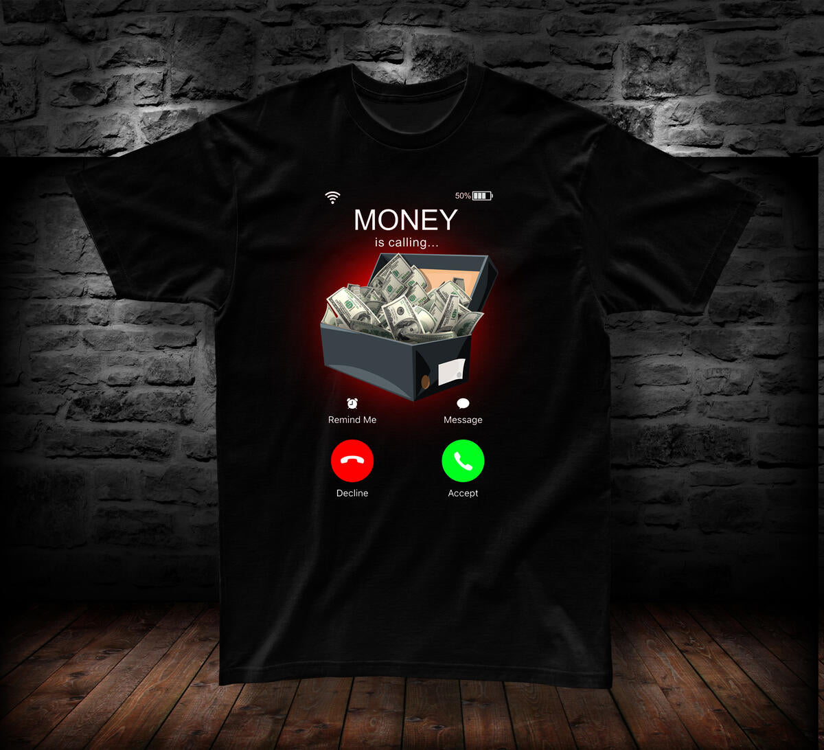 T-SHIRT MONEY CALLING