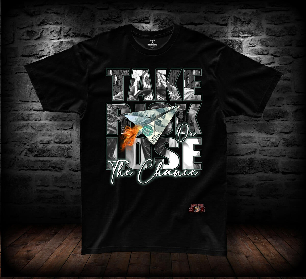 T-SHIRT TAKE RISK